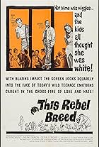 This Rebel Breed (1960)