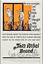 This Rebel Breed (1960)