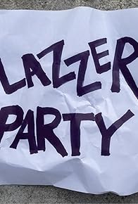 Primary photo for Lazzer Party