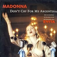 Primary photo for Madonna: Don't Cry for Me Argentina