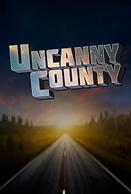 Uncanny County (2016)