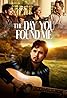 The Day You Found Me (2022) Poster