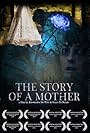 The Story of a Mother (2010)