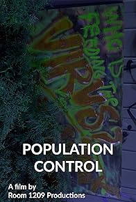 Primary photo for Population Control