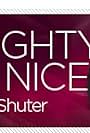 Naughty But Nice with Rob Shuter (2010)