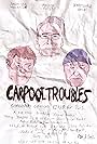 Carpool Troubles (2013)