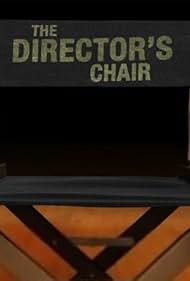 The Director's Chair (2013)