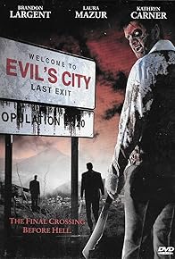 Primary photo for Evil's City