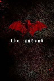 The Undead (2021)