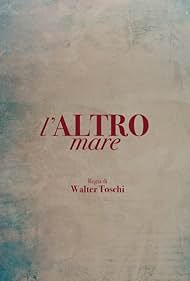 L'altro mare (1997)