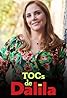 TOCs de Dalila (TV Series 2016–2017) Poster