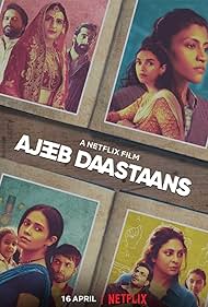 Shefali Shah, Fatima Sana Shaikh, Inayat Verma, Konkona Sen Sharma, Manav Kaul, Aditi Rao Hydari, Nushrratt Bharuccha, Abhishek Banerjee, Jaideep Ahlawat, Sara Arjun, and Armaan Ralhan in Ajeeb Daastaans (2021)