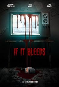 Primary photo for If It Bleeds