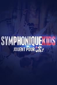 Primary photo for Symphonique Kids jouent pour Plus de Vie