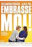 Embrasse-moi! (2017) Poster