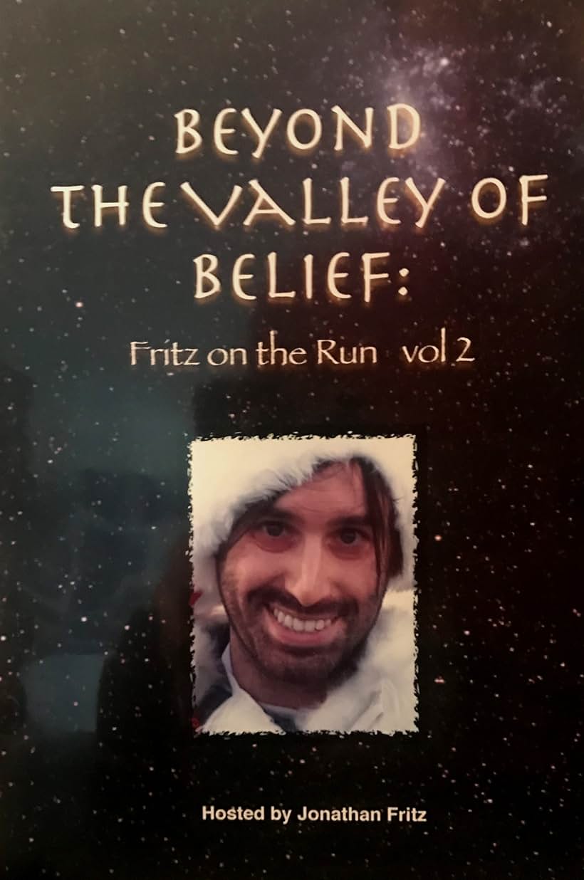 Beyond the Valley of Belief Volume 2: Fritz on the Run (2018)