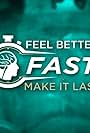 Feel Better Fast and Make It Last with Daniel Amen, MD (2018)