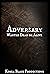 Adversary: Wanted Dead or Alive (2023)