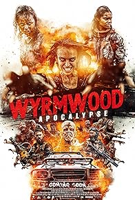 Primary photo for Wyrmwood: Apocalypse