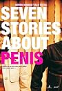 Seven Stories About Penis