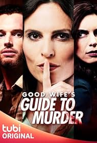 Liam Tobin, Tennille Read, and Nola Martin in Good Wife's Guide to Murder (2023)