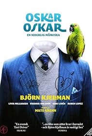 Oskar, Oskar (2009)