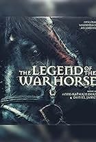 The Legend of the War Horse