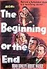 The Beginning or the End (1947) Poster