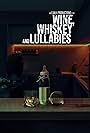 Wine, Whiskey and Lullabies (2022)