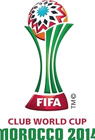 FIFA Club World Cup Morocco 2014 (2014)