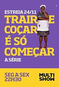 Trair e Coçar é Só Começar (2014)