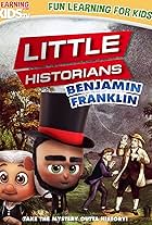 Little Historians: Benjamin Franklin (2023)