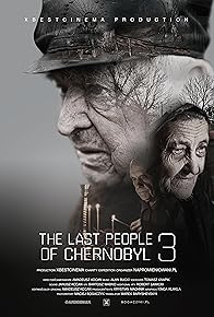 Primary photo for The last people of Chernobyl 3