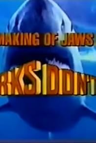 Primary photo for The Making of 'Jaws 3-D': Sharks Don't Die