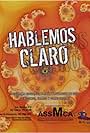 Hablemos Claro (Programa Educativo Prevención) (2006)