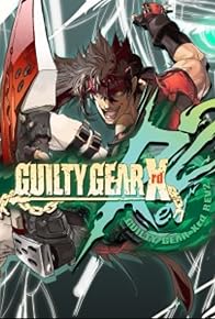 Primary photo for Guilty Gear Xrd: Rev 2