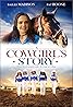 A Cowgirl's Story (2017) Poster