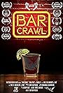 Jeremy Katz, Maranda Lujajohnson, Derek Shaw, Chelsea Aguilar, Ariel Fullinwider, Vance Crofoot, Nick W. Nicholson, Tara Dane, Kurk Kasparian, Jeff Soster, Matthew Hersh, Jenny Babas, and Tyler Abron in Bar Crawl