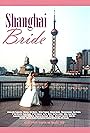 Shanghai Bride (2006)