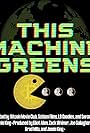 This Machine Greens (2021)