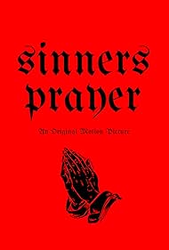 Sinners Prayer (2016)