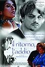 Il ritorno, l'addio (2008)