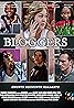 Bloggers (2016) Poster