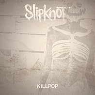 Primary photo for Slipknot: Killpop