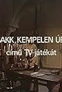 Sakk, Kempelen úr! (1976)