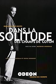 Dans la solitude des champs de coton (1996)