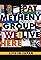 Pat Metheny Group - We Live Here's primary photo