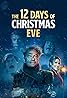 The 12 Days of Christmas Eve (TV Movie 2022) Poster