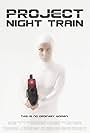 Project Night Train (2012)