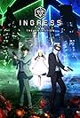 Ingress: The Animation (2018)